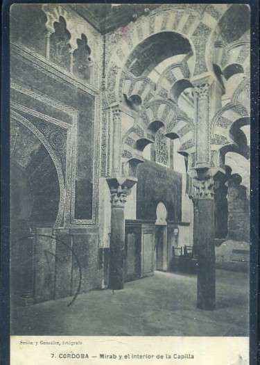 POSTAL ANTIGUA DE CORDOBA - MIRAB Y EL INTERIOR DE LA CAPILLA