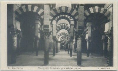 POSTAL DE CORDOBA. MEZQUITA. FUNDADA POR ABDERRAMAN Nº 6