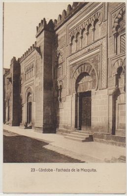 POSTAL ANTIGUA DE CORDOBA. FACHADA DE LA MEZQUITA