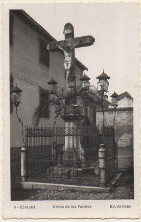 POSTAL DE CORDOBA. CRISTO DE LOS FAROLES
