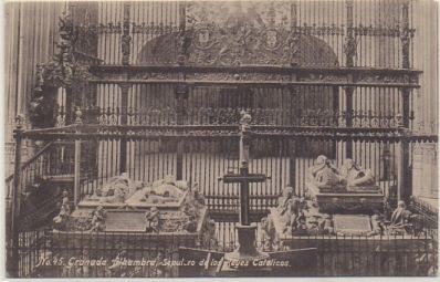 POSTAL ANTIGUA DE GRANADA. ALHAMBRA. SEPULCRO DE LOS REYES CATOLICOS