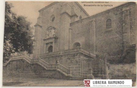 POSTAL ANTIGUA DE GRANADA. EXTERIOR DEL MONASTERIO DE LA CARTUJA