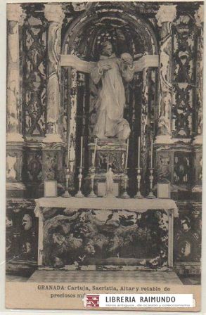 POSTAL ANTIGUA DE GRANADA. CARTUJA. SACRISTIA. ALTAR Y RETABLO