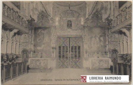 POSTAL ANTIGUA DE GRANADA. IGLESIA DE LA CARTUJA. CORO Y ALTARES