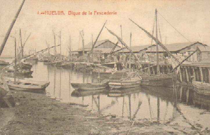 POSTAL ANTIGUA DE HUELVA. Nº 1. DIQUE DE LA PESCADERIA.