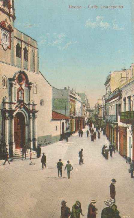 POSTAL ANTIGUA DE HUELVA. CALLE CONCEPCION.