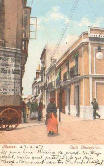 POSTAL ANTIGUA DE HUELVA. CALLE CONCEPCION.