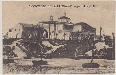 POSTAL ANTIGUA DE HUELVA. CONVENTO DE LA RABIDA. VISTA GENERAL. SIGLO XlX