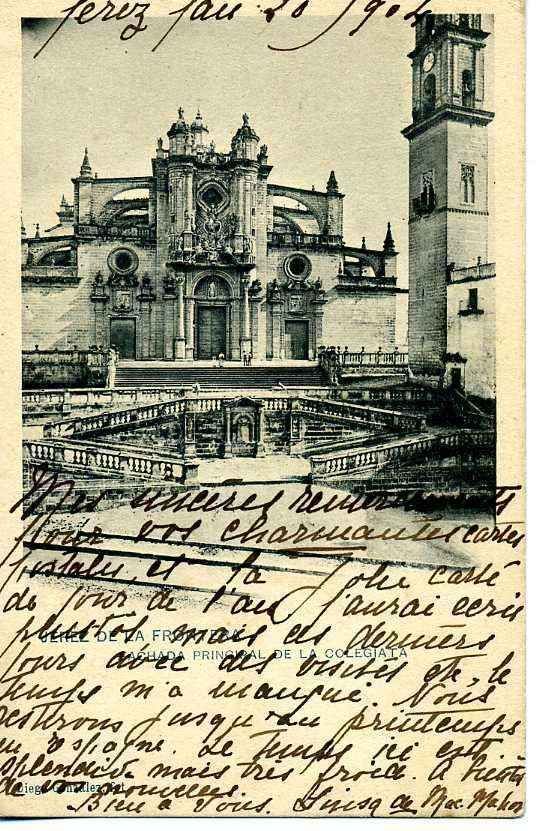 POSTAL DE JEREZ. FACHADA PRINCIPAL DE LA COLEGIATA