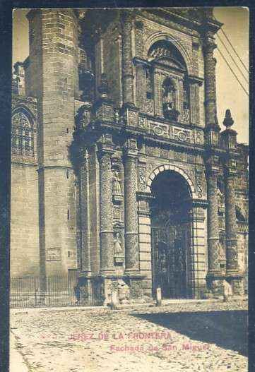 POSTAL DE JEREZ DE LA FRONTERA. CADIZ. FACHADA DE SAN MIGUEL