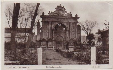 POSTAL ANTIGUA DE JEREZ. LA CARTUJA DE JEREZ. FACHADA EXTERIOR