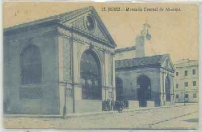 POSTAL ANTIGUA DE JEREZ. MERCADO CENTRAL DE ABASTOS Nº 15