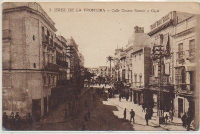 POSTAL ANTIGUA DE JEREZ. CALLE DOCTOR RAMON Y CAJAL
