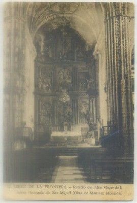 POSTAL ANTIGUA DE JEREZ. RETABLO ALTAR MAYOR IGLESIA SAN MIGUEL