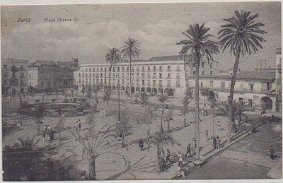 POSTAL ANTIGUA DE JEREZ DE LA FRONTERA. PLAZA DE ALFONSO Xll