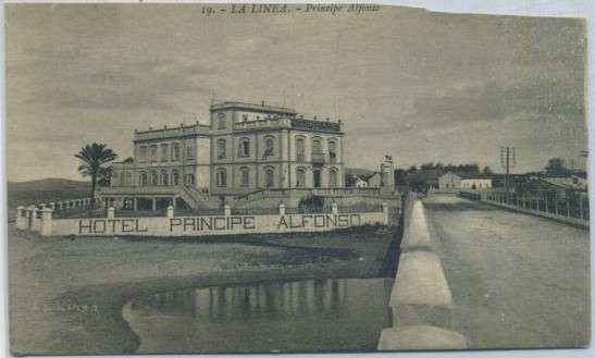 POSTAL ANTIGUA DE LA LINEA DE LA CONCEPCION. CADIZ. HOTEL PRINCIPE ALFONSO Nº 19