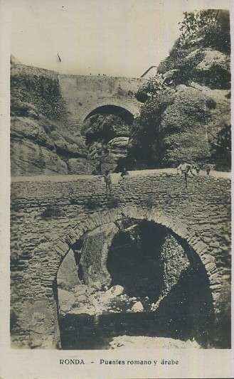 POSTAL DE MALAGA RONDA PUENTES ROMANO Y ARABE