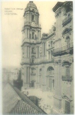 POSTAL ANTIGUA DE MALAGA. LA CATEDRAL