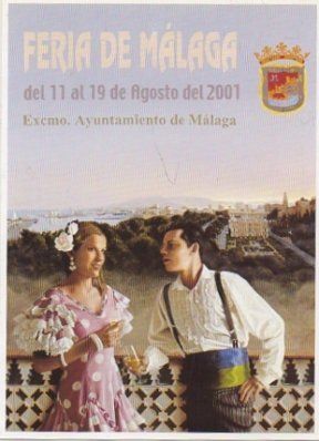 POSTAL DE MALAGA.  FERIA DE MALAGA 2001. CARTEL OFICIAL