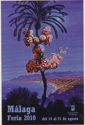 POSTAL DE MALAGA.  FERIA DE MALAGA 2010. CARTEL OFICIAL