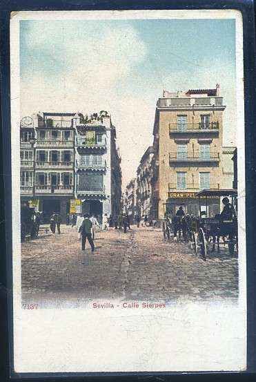 POSTAL ANTIGUA DE SEVILLA. CALLE SIERPES