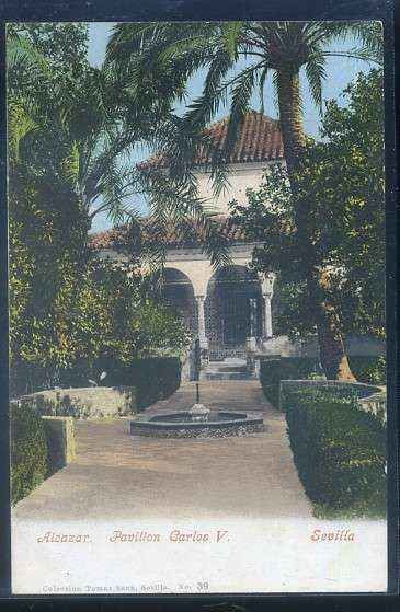 POSTAL ANTIGUA DE SEVILLA. ALCAZAR PABELLON DE CARLOS V