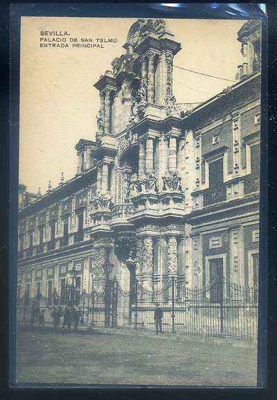 POSTAL ANTIGUA DE SEVILLA. PALACIO DE SAN TELMO ENTRADA PRINCIPAL