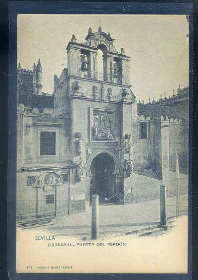 POSTAL ANTIGUA DE SEVILLA. CATEDRAL PUERTA DEL PERDON