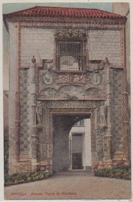 POSTAL ANTIGUA DE SEVILLA. ALCAZAR. PUERTA DE MARCHENA