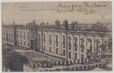 POSTAL ANTIGUA DE SEVILLA. FACHADA PRINCIPAL DE LA FABRICA DE TABACOS