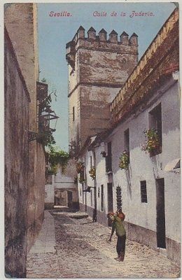 POSTAL ANTIGUA DE SEVILLA. CALLE DE LA JUDERIA