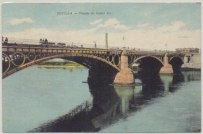 POSTAL ANTIGUA DE SEVILLA. PUENTE DE ISABEL ll