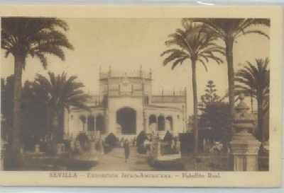 POSTAL ANTIGUA DE SEVILLA. EXPOSICION IBERO-AMERICANA. PABELLON REAL