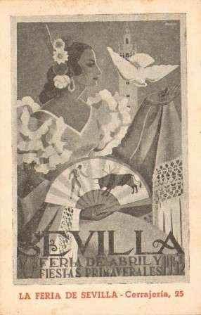 TARJETA PUBLICITARIA DE SEVILLA. LA FERIA DE ABRIL Y FIESTAS PRIMAVERALES. 1952.