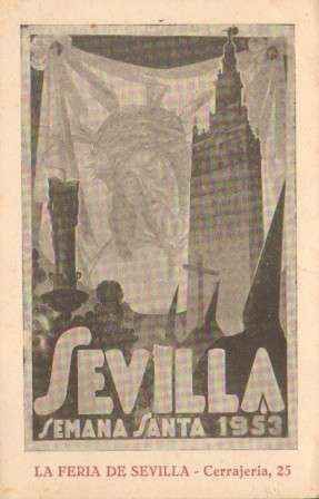 TARJETA PUBLICITARIA DE SEVILLA. SEMANA SANTA. 1953.
