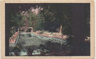 POSTAL ANTIGUA DE SEVILLA. PARQUE DE MARIA LUISA. ESTANQUE DE LOS LIRIOS Nº 113