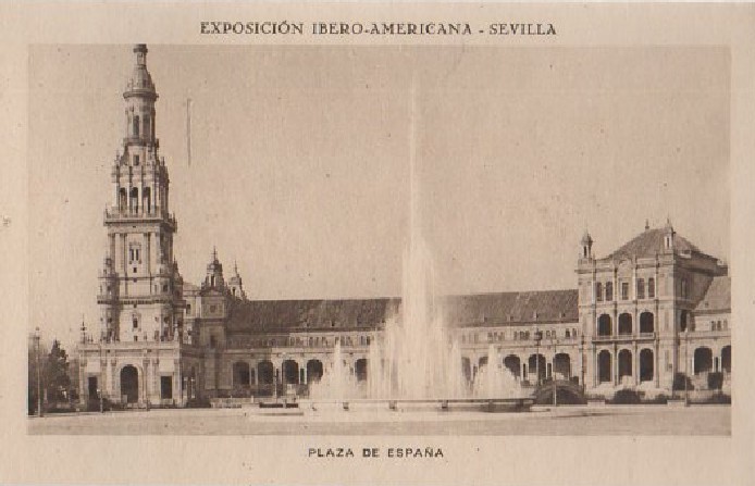 POSTAL SEVILLA EXPOSICIÓN IBEROAMERICANA TORRE DE LA PLAZA DE ESPAÑA