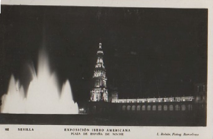POSTAL SEVILLA EXPOSICIÓN IBEROAMERICANA TORRE DE LA PLAZA DE ESPAÑA DE NOCHE