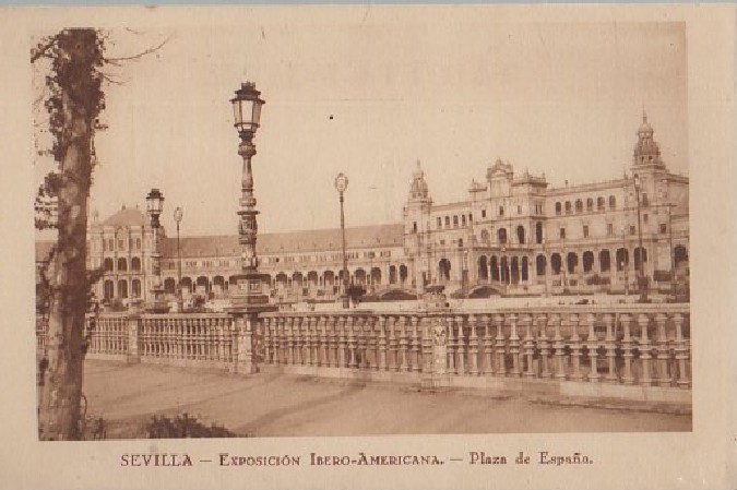 POSTAL SEVILLA EXPOSICIÓN IBEROAMERICANA PLAZA DE ESPAÑA