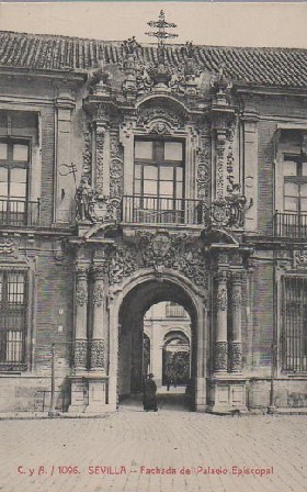 POSTAL SEVILLA FACHADA DEL PALACIO EPISCOPAL