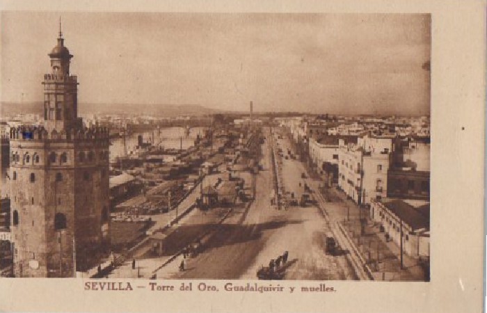 POSTAL SEVILLA TORRE DEL ORO GUADALQUIVIR Y MUELLES