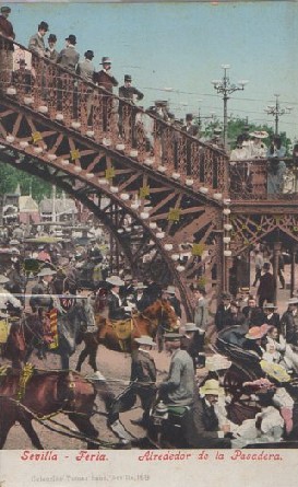 POSTAL SEVILLA FERIA ALREDEDOR DE LA PASADERA