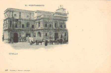 POSTAL ANTIGUA DE SEVILLA. EL AYUNTAMIENTO. 1ª EPOCA