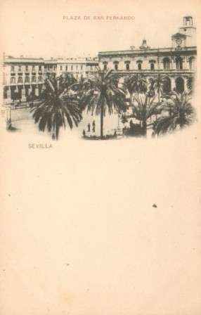 POSTAL ANTIGUA DE SEVILLA. PLAZA DE SAN FERNANDO.