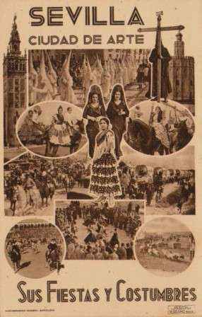 POSTAL ANTIGUA DE SEVILLA. SEVILLA CIUDAD DE ARTE SUS FIESTAS Y COSTUMBRES.