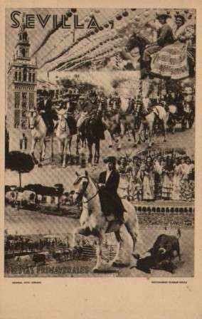 POSTAL ANTIGUA DE SEVILLA. FIESTAS DE PRIMAVERALES.