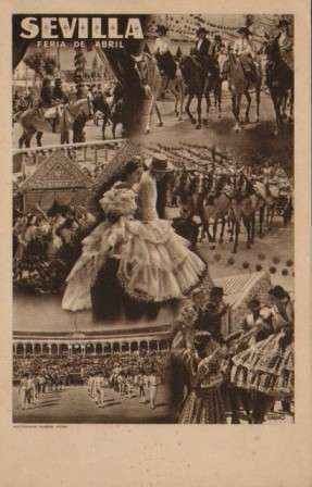 POSTAL DE SEVILLA. FERIA DE ABRIL.