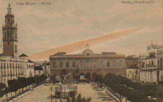 POSTAL ANTIGUA DE ECIJA (SEVILLA). PLAZA MAYOR.