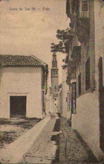 POSTAL ANTIGUA DE ECIJA (SEVILLA). TORRE DE SAN GIL.