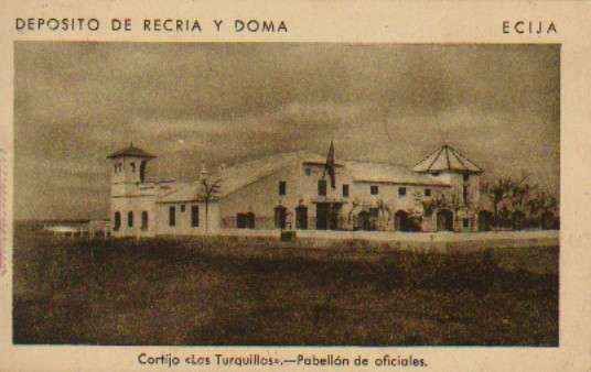 POSTAL DE ECIJA (SEVILLA). CORTIJO LAS TURQUILLAS. PABELLON DE OFICIALES.
